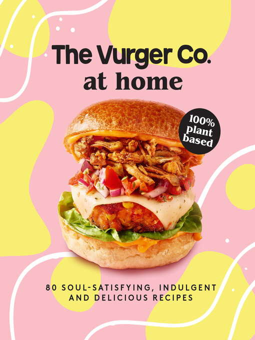 Title details for The Vurger Co. at Home by The Vurger Co. - Available